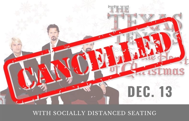 The Texas Tenors December Show cancelled Salina Kansas